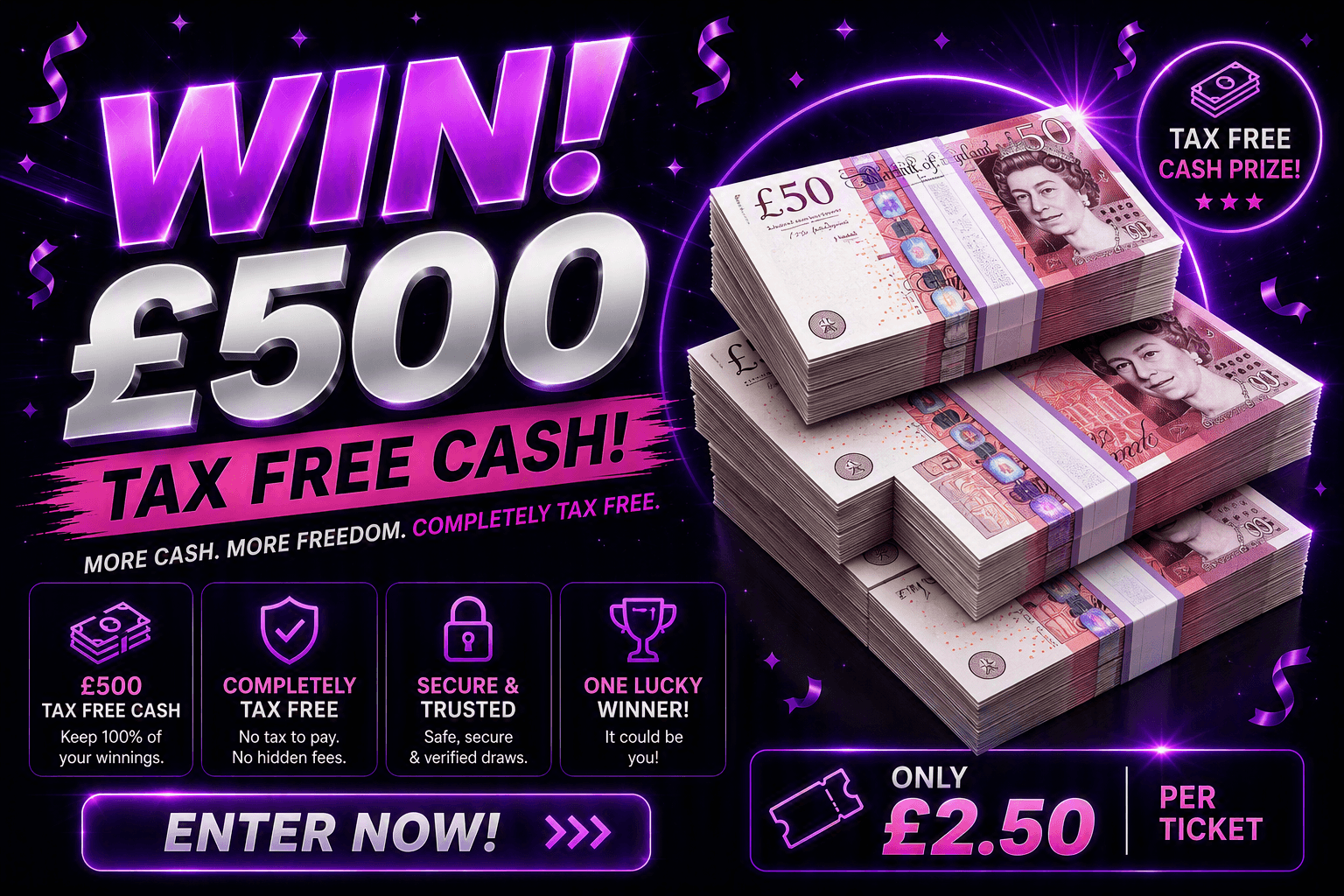 £500 Tax-Free Cash Prize
